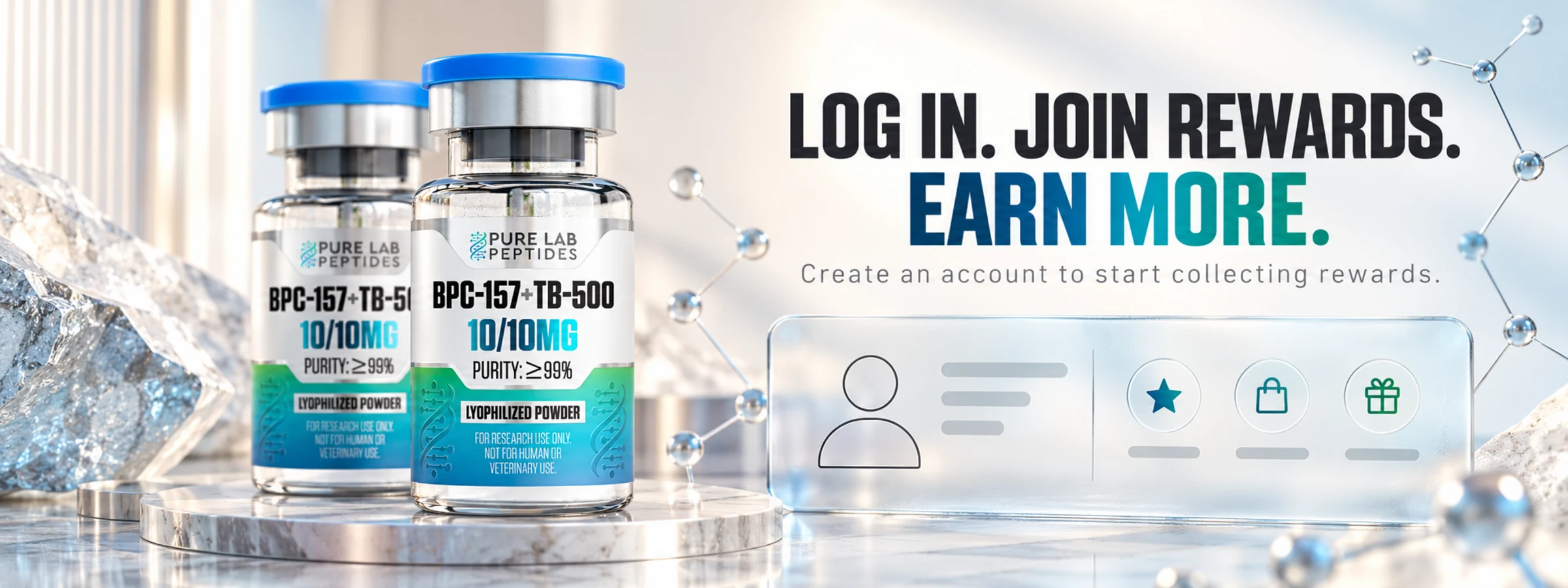 Log in. Join rewards. Earn more. Create an account to start collecting rewards. Pure Lab Peptides rewards program.