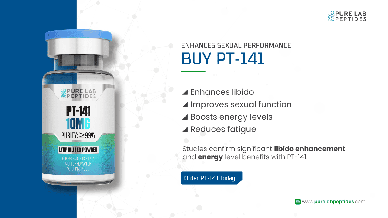 PT-141 peptide bottle from Pure Lab Peptides with benefits listed.